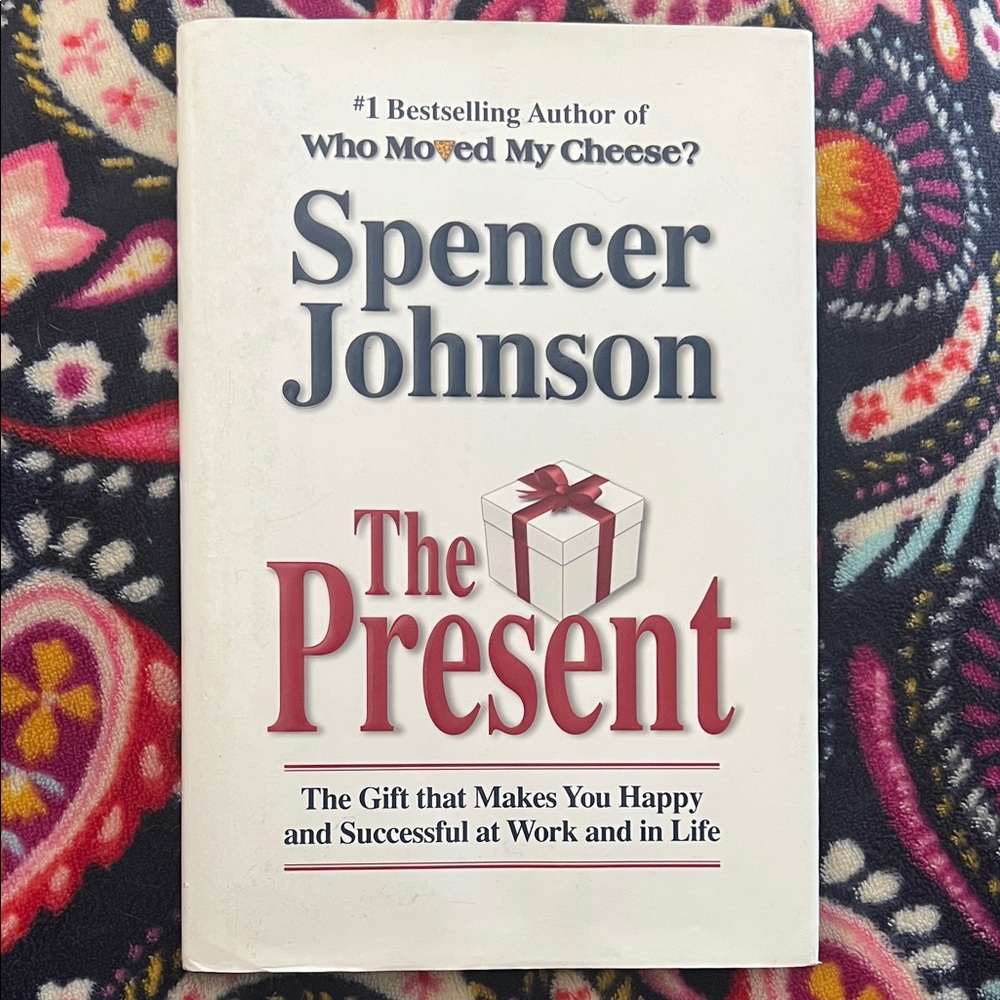 The Present by Spencer Johnson Book